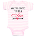 Baby Clothes You'Re Going to Be A Tia Along with Bow and Arrow Heart Symbol