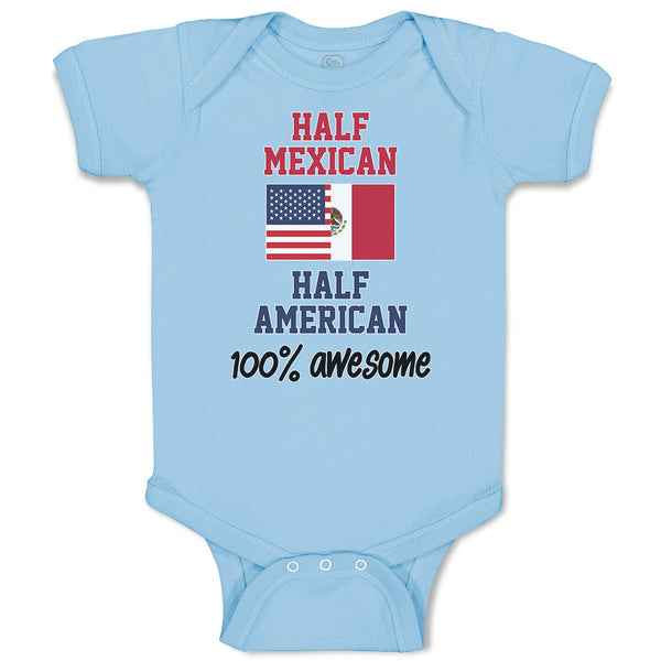 Baby Clothes Half Mexican Half American 100% Awesome Baby Bodysuits Cotton