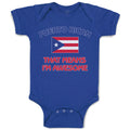 Baby Clothes American National Flag of Puerto Rican That Means I'M Awesome
