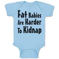 Fat Babies Are Harder to Kidnap