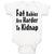 Baby Clothes Fat Babies Are Harder to Kidnap Baby Bodysuits Boy & Girl Cotton