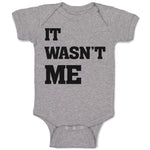 Baby Clothes It Wasn'T Me Baby Bodysuits Boy & Girl Newborn Clothes Cotton
