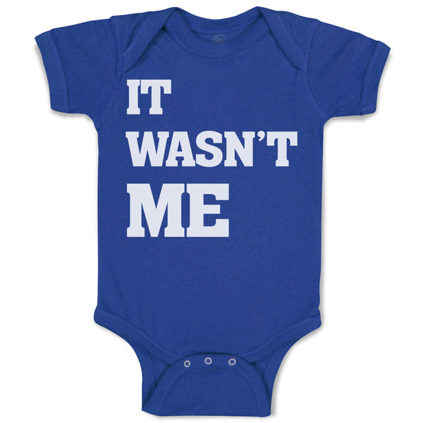 Baby Clothes It Wasn'T Me Baby Bodysuits Boy & Girl Newborn Clothes Cotton