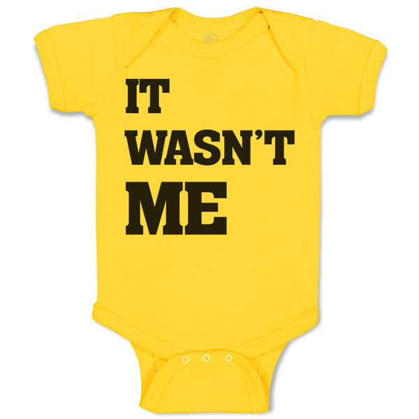 Baby Clothes It Wasn'T Me Baby Bodysuits Boy & Girl Newborn Clothes Cotton