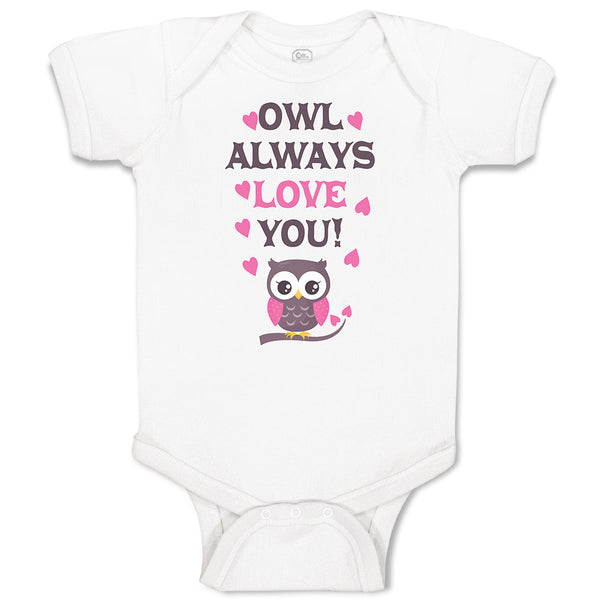 Baby Clothes Owl Always Love You! Bird with Little Pink Hearts Baby Bodysuits