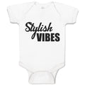 Baby Clothes Stylish Vibes Baby Bodysuits Boy & Girl Newborn Clothes Cotton