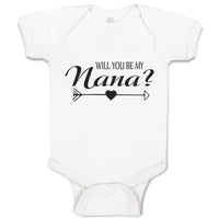 Baby Clothes Will You Be My Nana with Pattern Arrow and Heart in The Middle
