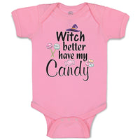 Baby Clothes Witch Better Have My Candy with Hat and Lollipops Baby Bodysuits