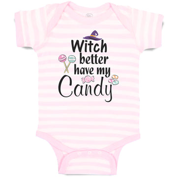 Baby Clothes Witch Better Have My Candy with Hat and Lollipops Baby Bodysuits