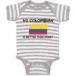 Baby Clothes 1 2 Colombian Is Better than None! Flag of Colombian Baby Bodysuits