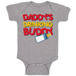 Baby Clothes Daddy's Drinking Buddy with Baby's Feeding Bottle Baby Bodysuits
