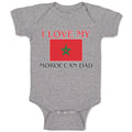 Baby Clothes I Love My Moroccan Dad and An National Flag Baby Bodysuits Cotton