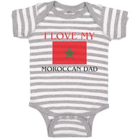 Baby Clothes I Love My Moroccan Dad and An National Flag Baby Bodysuits Cotton