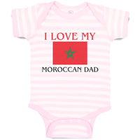 Baby Clothes I Love My Moroccan Dad and An National Flag Baby Bodysuits Cotton