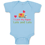 Baby Clothes I Love My Papaw Lots and Lots Baby Bodysuits Boy & Girl Cotton