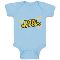 Baby Clothes I Love My Pops Baby Bodysuits Boy & Girl Newborn Clothes Cotton