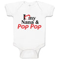 Baby Clothes I Love My Nana & Pop Pop Baby Bodysuits Boy & Girl Cotton