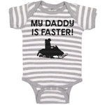 My Daddy Is Faster!