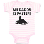 Baby Clothes My Daddy Is Faster! Baby Bodysuits Boy & Girl Cotton