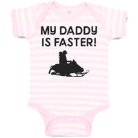 Baby Clothes My Daddy Is Faster! Baby Bodysuits Boy & Girl Cotton