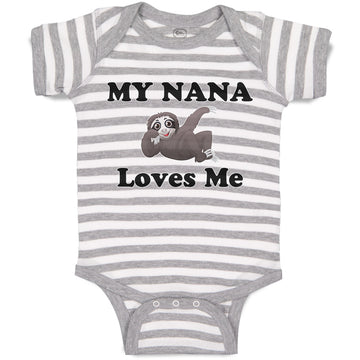 Baby Clothes My Nana Loves Me An Lazy Sloth Sitting and Looking Bored Cotton
