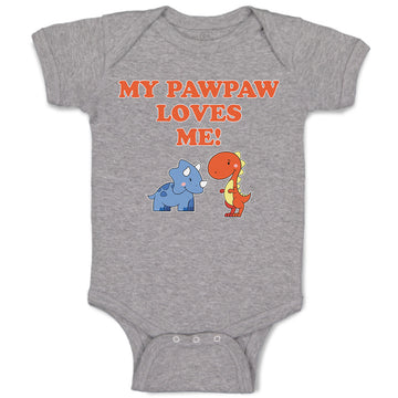 Baby Clothes My Pawpaw Loves Me! Tyrannosaurus Rex and Triceratops Dinosaur