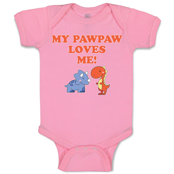 Baby Clothes My Pawpaw Loves Me! Tyrannosaurus Rex and Triceratops Dinosaur