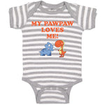 Baby Clothes My Pawpaw Loves Me! Tyrannosaurus Rex and Triceratops Dinosaur