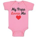 Baby Clothes My Pops Loves Me Baby Bodysuits Boy & Girl Newborn Clothes Cotton