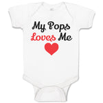 Baby Clothes My Pops Loves Me Baby Bodysuits Boy & Girl Newborn Clothes Cotton