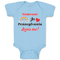 Baby Clothes Someone in Pennsylvania Loves Me! Baby Bodysuits Boy & Girl Cotton