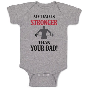 Baby Clothes My Dad Is Stronger than Your Dad Gym Workout Dad Father's Day