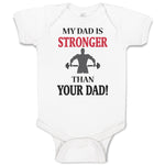 Baby Clothes My Dad Is Stronger than Your Dad Gym Workout Dad Father's Day