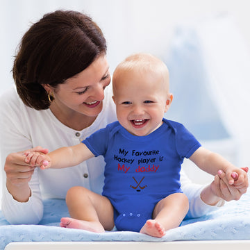 Baby Clothes My Favorite Hockey Player Is My Daddy Dad Father's Day Cotton