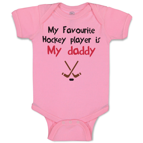 Baby Clothes My Favorite Hockey Player Is My Daddy Dad Father's Day Cotton