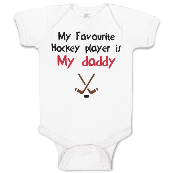 Baby Clothes My Favorite Hockey Player Is My Daddy Dad Father's Day Cotton