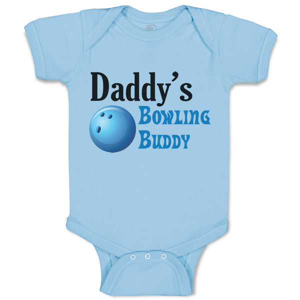 Baby Clothes Daddy's Dad Father Bowling Buddy Dad Father's Day A Baby Bodysuits