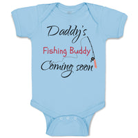 Baby Clothes Daddy's Dad Father Fishing Buddy Coming Soon Baby Bodysuits Cotton