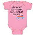 Baby Clothes I'M Proof That Daddy Isn'T Always Fishing Father's Day Cotton