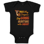 Baby Clothes Pack My Diapers I'M Going Hunting with Daddy Baby Bodysuits Cotton