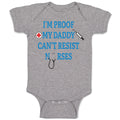 Baby Clothes I'M Proof My Daddy Can'T Resist Nurses Dad Father's Day Cotton