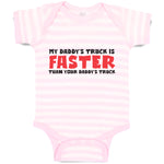 Baby Clothes My Daddy's Truck Is Faster than Your Daddy's Truck Baby Bodysuits