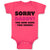 Baby Clothes Sorry Daddy You Now Have 2 Bosses Dad Funny Style C Baby Bodysuits