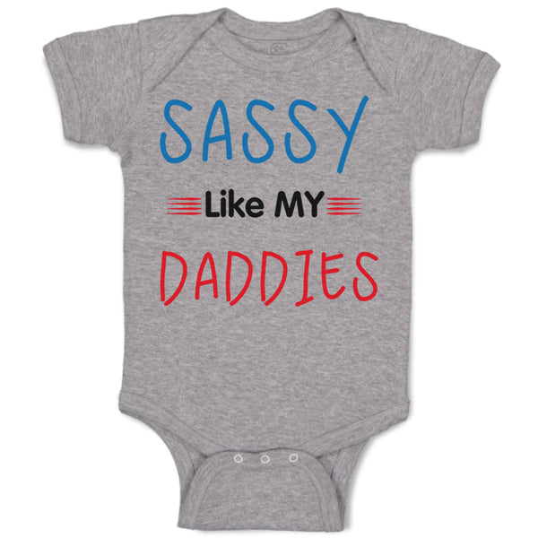 Sassy like My Daddies Gay Lgbtq Dad Father's Day