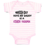 Baby Clothes Watch Boys My Daddy Is A State Trooper Dad Father's Day Cotton