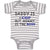 Baby Clothes Daddy Is A Cop Mommy Is The Boss Dad Father's Day Funny Cotton