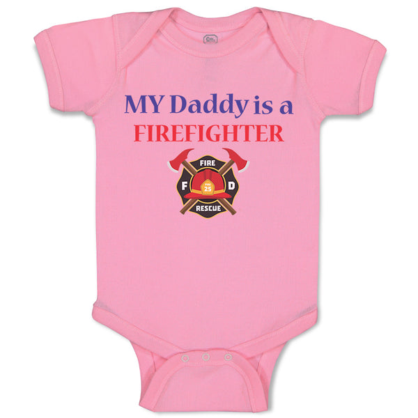 My Daddy Is A Firefighter Fireman Dad Father's Day
