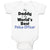 Baby Clothes My Daddy Is The World's Best Police Officer Law Enforcement Cotton