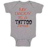 Baby Clothes My Daddy Is A Tattoo Artist Dad Father's Day Baby Bodysuits Cotton