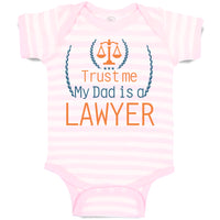Baby Clothes Trust Me My Dad's A Lawyer Dad Father's Day Baby Bodysuits Cotton